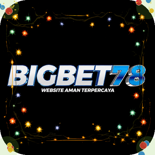 bigbet78 — mitra unggulan